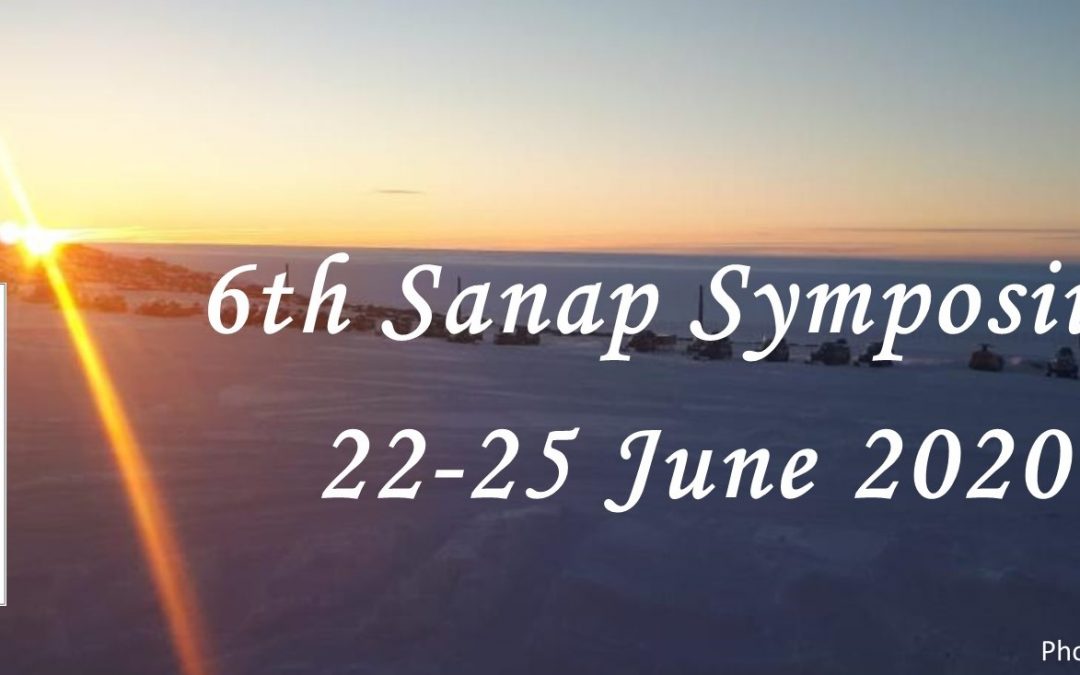 SANAP 6 th Biannual Symposium – June 2020
