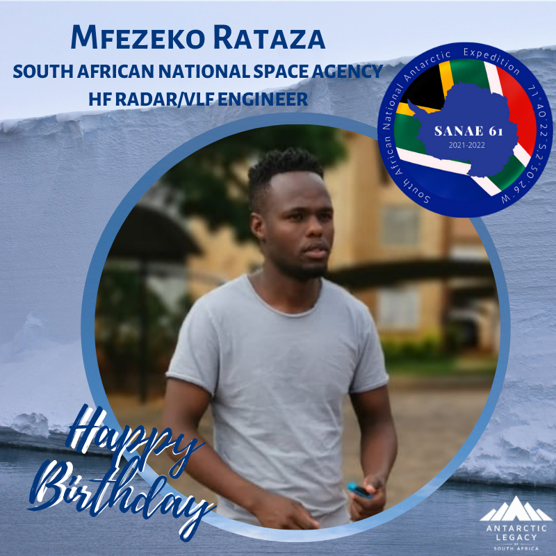 Mfezeko Rataza_SANAE IV Birthday