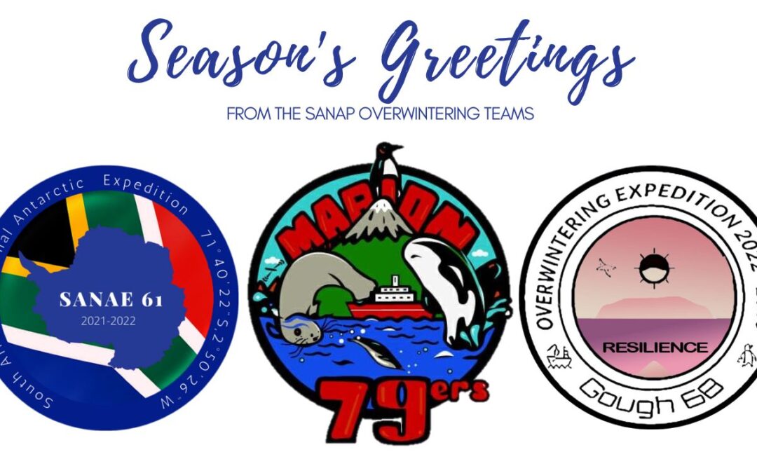 Season’s Greetings from SANAP overwintering teams