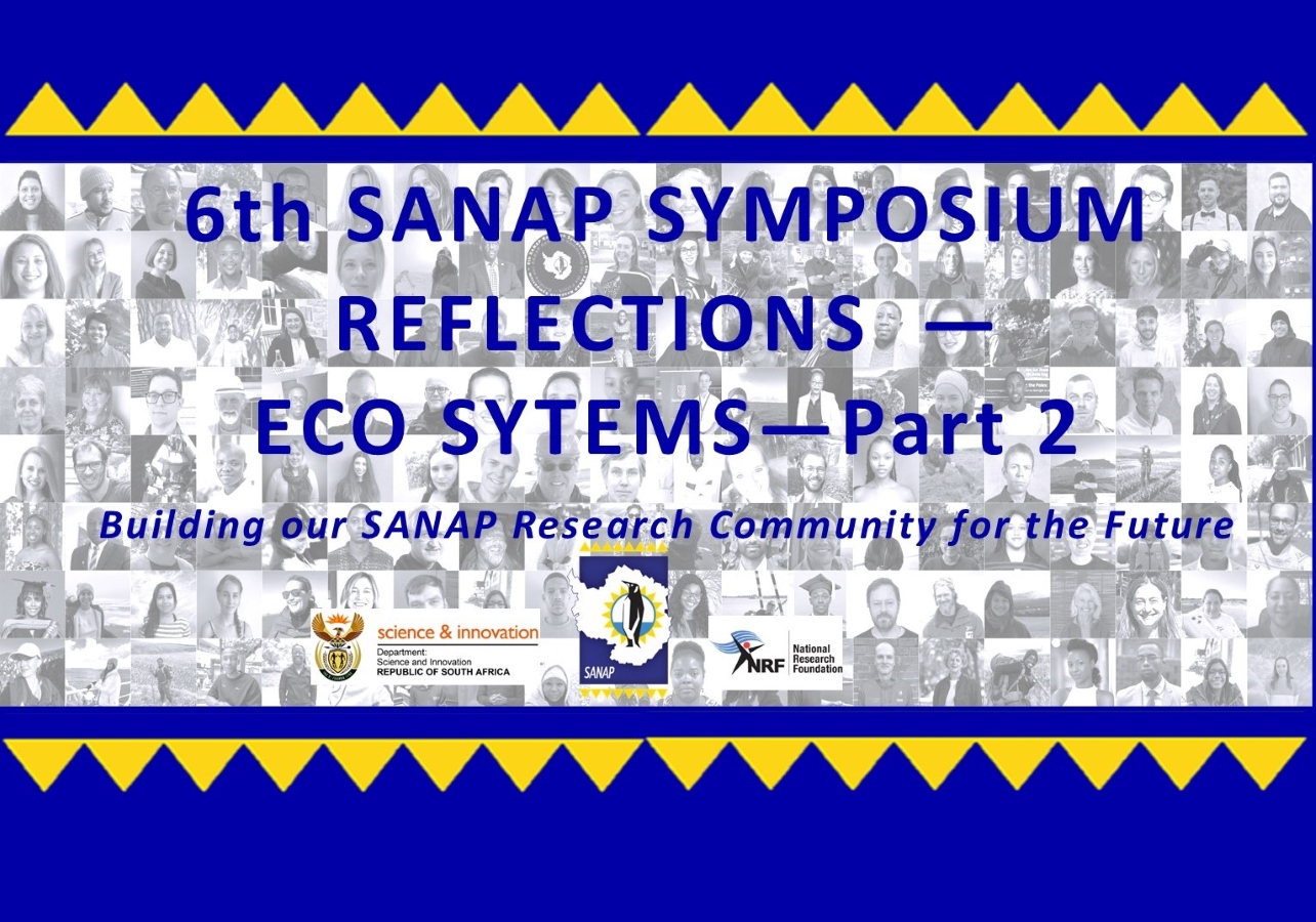 6 SANAP Symposium Reflections Ecosystems part 2