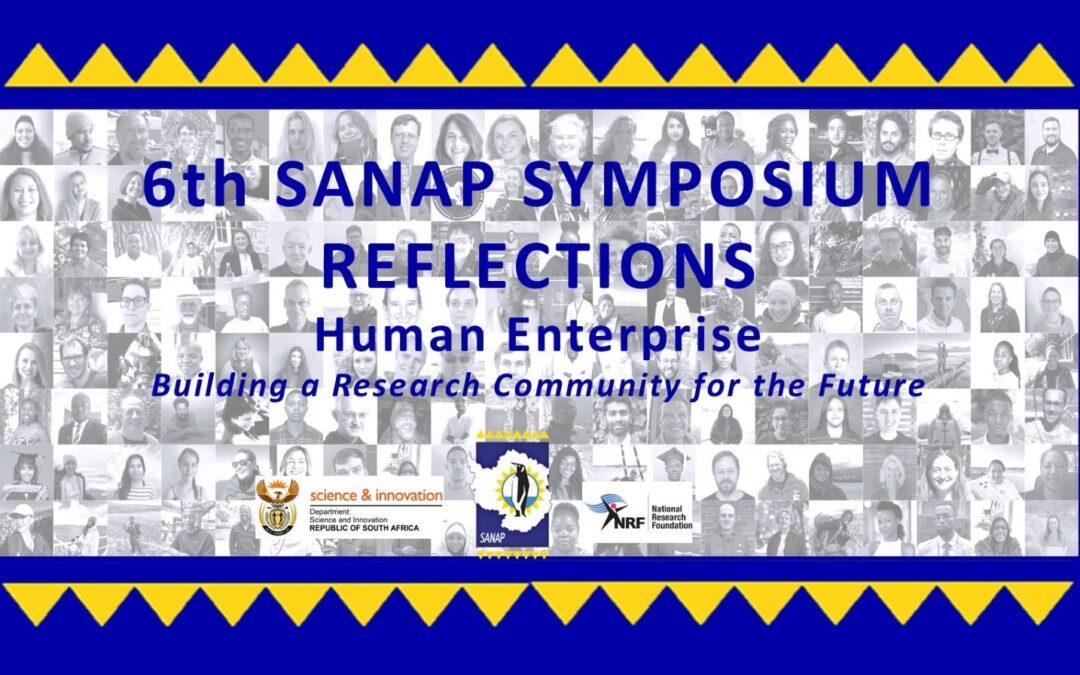 6th SANAP Symposium Reflections: Human Enterprise