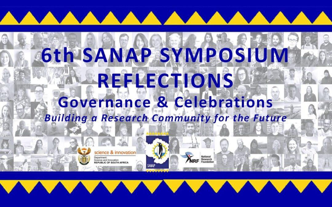 6th SANAP Symposium Reflections: Governance and Closing Ceremony
